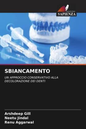 Gill / Jindal / Aggarwal |  SBIANCAMENTO | Buch |  Sack Fachmedien