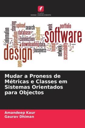 Kaur / Dhiman |  Mudar a Proness de Métricas e Classes em Sistemas Orientados para Objectos | Buch |  Sack Fachmedien