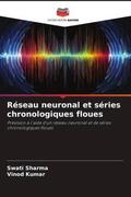 Sharma / Kumar |  Réseau neuronal et séries chronologiques floues | Buch |  Sack Fachmedien
