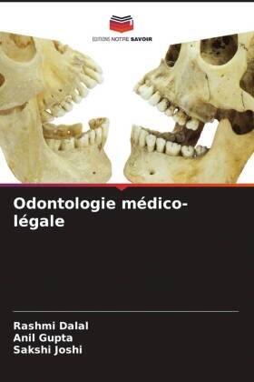 Dalal / Gupta / Joshi |  Odontologie médico-légale | Buch |  Sack Fachmedien