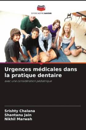 Chalana / Jain / Marwah |  Urgences médicales dans la pratique dentaire | Buch |  Sack Fachmedien