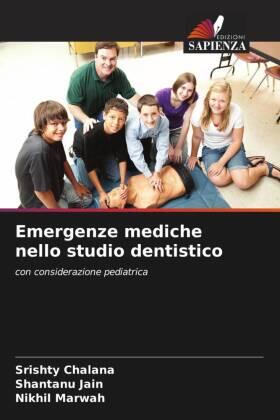 Chalana / Jain / Marwah |  Emergenze mediche nello studio dentistico | Buch |  Sack Fachmedien