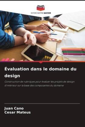 Cano / Mateus |  Évaluation dans le domaine du design | Buch |  Sack Fachmedien