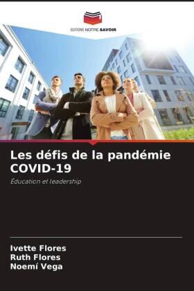 Flores / Vega |  Les défis de la pandémie COVID-19 | Buch |  Sack Fachmedien