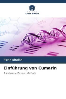 Shaikh |  Einführung von Cumarin | Buch |  Sack Fachmedien