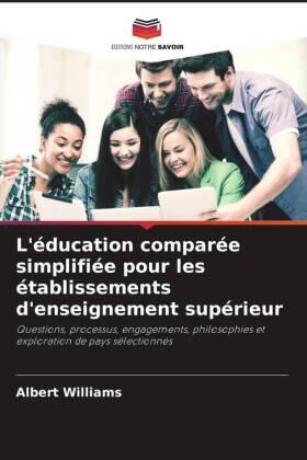 Williams |  L'éducation comparée simplifiée pour les établissements d'enseignement supérieur | Buch |  Sack Fachmedien