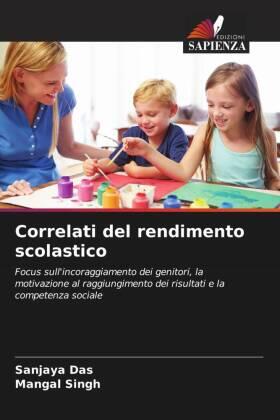 Das / Singh |  Correlati del rendimento scolastico | Buch |  Sack Fachmedien