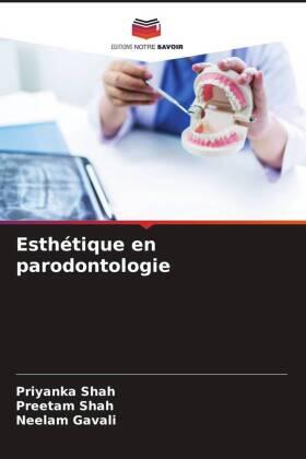 Shah / Gavali |  Esthétique en parodontologie | Buch |  Sack Fachmedien