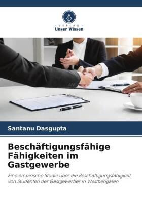 Dasgupta |  Beschäftigungsfähige Fähigkeiten im Gastgewerbe | Buch |  Sack Fachmedien