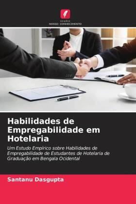 Dasgupta |  Habilidades de Empregabilidade em Hotelaria | Buch |  Sack Fachmedien