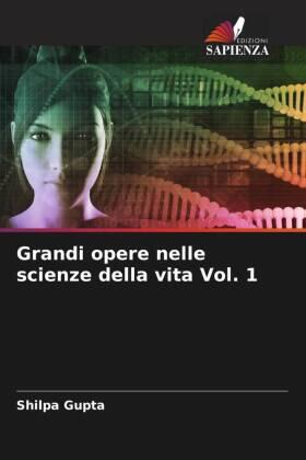 Gupta |  Grandi opere nelle scienze della vita Vol. 1 | Buch |  Sack Fachmedien