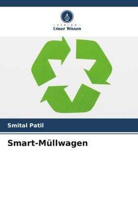 Patil |  Smart-Müllwagen | Buch |  Sack Fachmedien