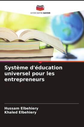 Elbehiery |  Système d'éducation universel pour les entrepreneurs | Buch |  Sack Fachmedien