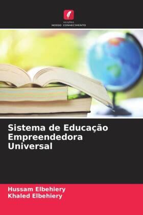 Elbehiery |  Sistema de Educação Empreendedora Universal | Buch |  Sack Fachmedien