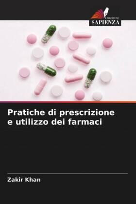 Khan |  Pratiche di prescrizione e utilizzo dei farmaci | Buch |  Sack Fachmedien