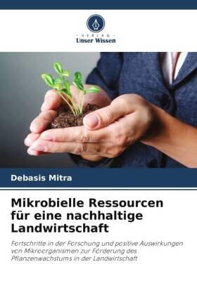 Mitra |  Mikrobielle Ressourcen für eine nachhaltige Landwirtschaft | Buch |  Sack Fachmedien