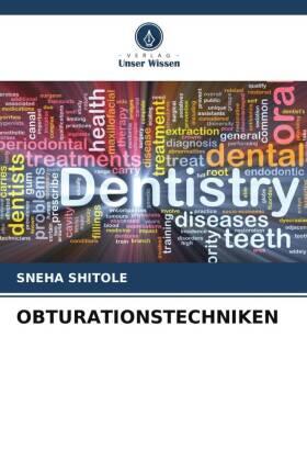 Shitole / Kamat / Hugar |  OBTURATIONSTECHNIKEN | Buch |  Sack Fachmedien
