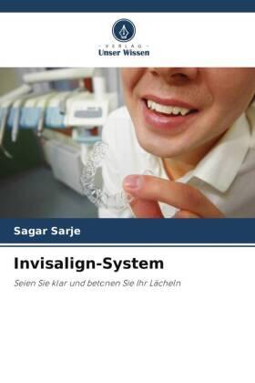 Sarje / Shetty |  Invisalign-System | Buch |  Sack Fachmedien
