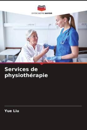 Liu |  Services de physiothérapie | Buch |  Sack Fachmedien