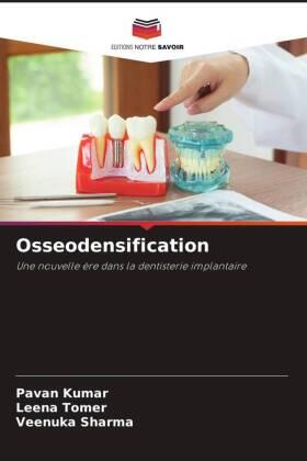 Kumar / Tomer / Sharma |  Osseodensification | Buch |  Sack Fachmedien