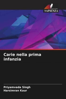 Singh / Kaur |  Carie nella prima infanzia | Buch |  Sack Fachmedien