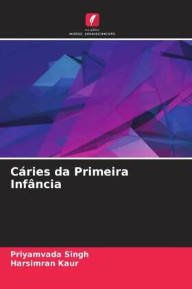 Singh / Kaur |  Cáries da Primeira Infância | Buch |  Sack Fachmedien