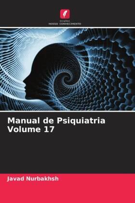 Nurbakhsh |  Manual de Psiquiatria Volume 17 | Buch |  Sack Fachmedien