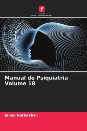 Nurbakhsh / Kolb / Jahangiri |  Manual de Psiquiatria Volume 18 | Buch |  Sack Fachmedien