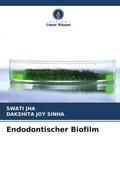 Jha / Sinha |  Endodontischer Biofilm | Buch |  Sack Fachmedien