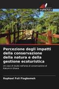 Fiagbomeh |  Percezione degli impatti della conservazione della natura e della gestione ecoturistica | Buch |  Sack Fachmedien