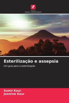 Kaur |  Esterilização e assepsia | Buch |  Sack Fachmedien