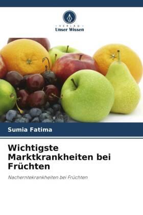 Fatima |  Wichtigste Marktkrankheiten bei Früchten | Buch |  Sack Fachmedien