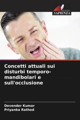 Kumar / Rathod |  Concetti attuali sui disturbi temporo-mandibolari e sull'occlusione | Buch |  Sack Fachmedien