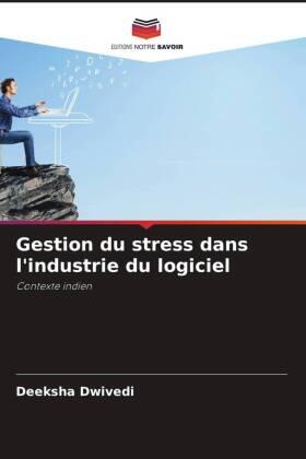 Dwivedi |  Gestion du stress dans l'industrie du logiciel | Buch |  Sack Fachmedien