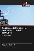 Dwivedi |  Gestione dello stress nell'industria del software | Buch |  Sack Fachmedien