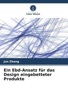 Zhang |  Ein Ebd-Ansatz für das Design eingebetteter Produkte | Buch |  Sack Fachmedien