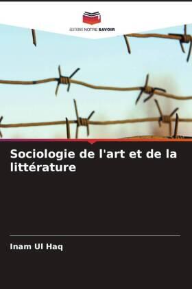 Ul Haq |  Sociologie de l'art et de la littérature | Buch |  Sack Fachmedien