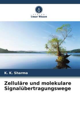 Sharma |  Zelluläre und molekulare Signalübertragungswege | Buch |  Sack Fachmedien