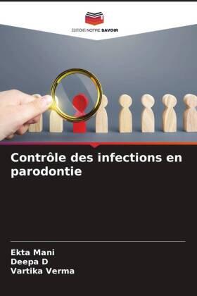 Mani / D / Verma |  Contrôle des infections en parodontie | Buch |  Sack Fachmedien