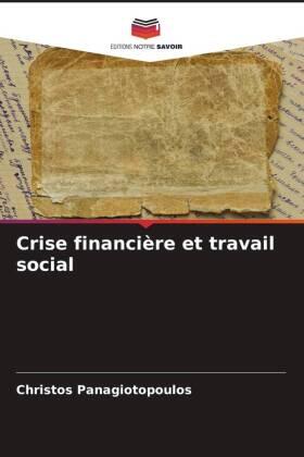 Panagiotopoulos |  Crise financière et travail social | Buch |  Sack Fachmedien