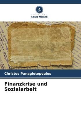 Panagiotopoulos |  Finanzkrise und Sozialarbeit | Buch |  Sack Fachmedien