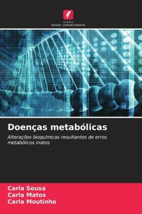 Sousa / Matos / Moutinho |  Doenças metabólicas | Buch |  Sack Fachmedien