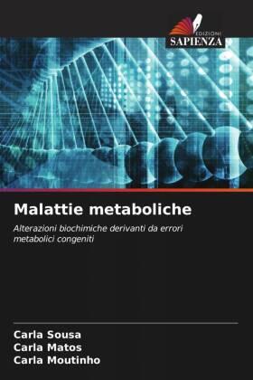 Sousa / Matos / Moutinho |  Malattie metaboliche | Buch |  Sack Fachmedien