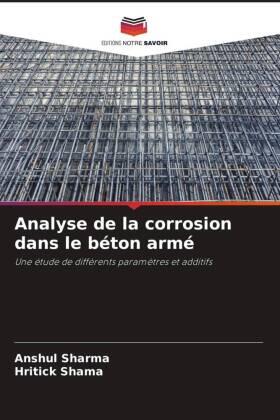 Sharma / Shama |  Analyse de la corrosion dans le béton armé | Buch |  Sack Fachmedien
