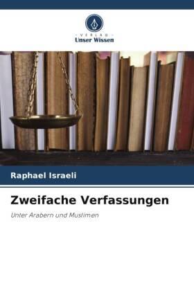 Israeli |  Zweifache Verfassungen | Buch |  Sack Fachmedien