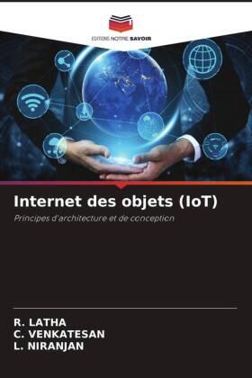 Latha / Venkatesan / Niranjan |  Internet des objets (IoT) | Buch |  Sack Fachmedien