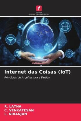 Latha / Venkatesan / Niranjan |  Internet das Coisas (IoT) | Buch |  Sack Fachmedien