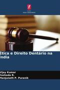 Kumar / R. / Puranik |  Ética e Direito Dentário na Índia | Buch |  Sack Fachmedien