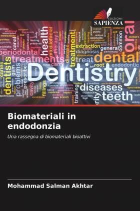Salman Akhtar / Chaman / Khan |  Biomateriali in endodonzia | Buch |  Sack Fachmedien