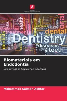 Salman Akhtar / Chaman / Khan |  Biomateriais em Endodontia | Buch |  Sack Fachmedien